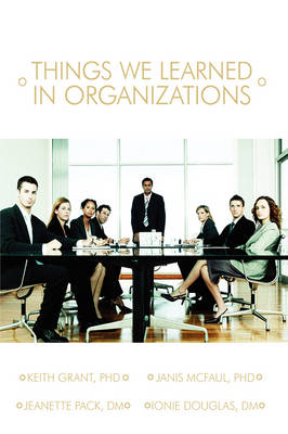 Things We Learned in Organization