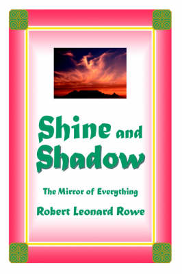 Shine and Shadow