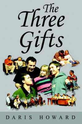 The Three Gifts