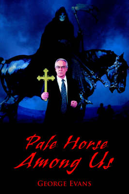 Pale Horse Among Us
