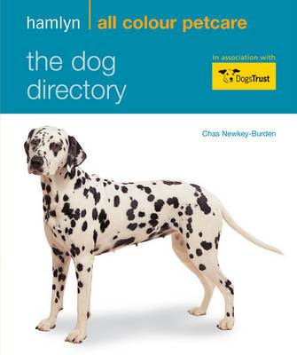 Hamlyn All Colour Petcare: The Dog Directory