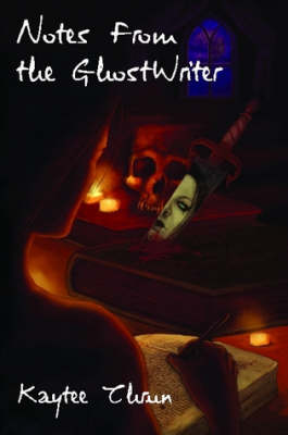 Notes From The Ghostwriter