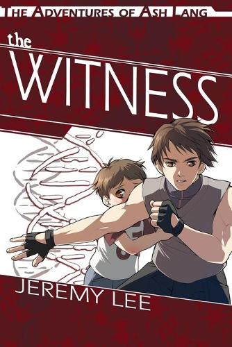 The Adventures of Ash Lang: The Witness