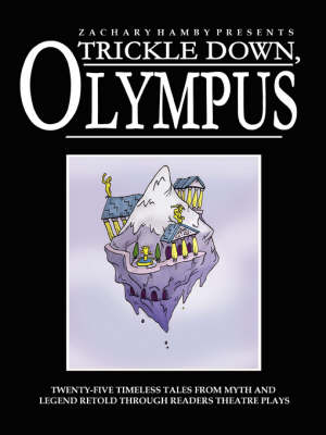 Trickle Down, Olympus: Teacher's Edition