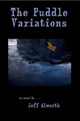 The Puddle Variations