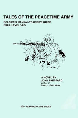 Tales of the Peacetime Army