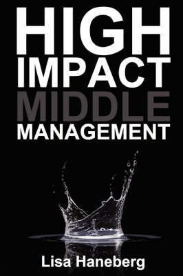High Impact Middle Management