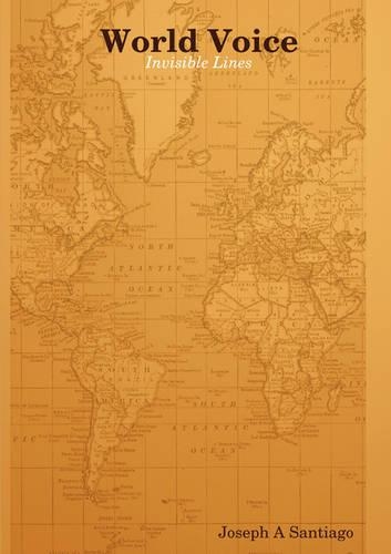World Voice: Invisible Lines