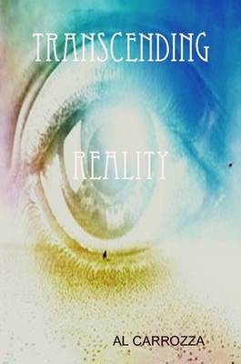 Transcending Reality