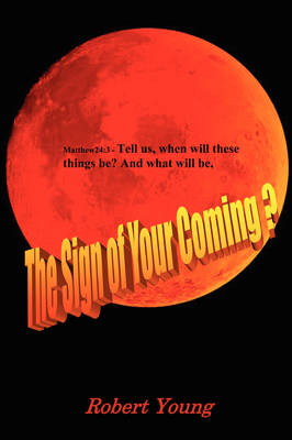 The Sign of Your Coming?