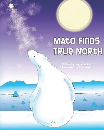 Mato Finds True North