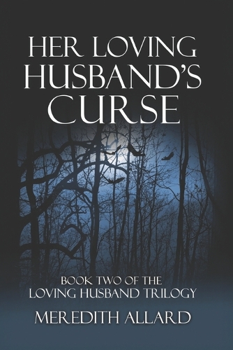 Her Loving Husband's Curse