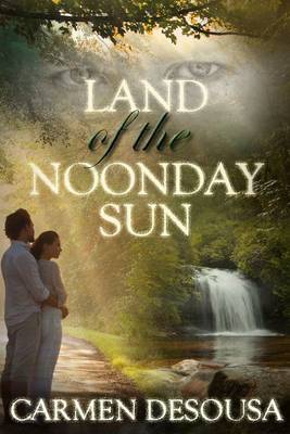 Land of the Noonday Sun