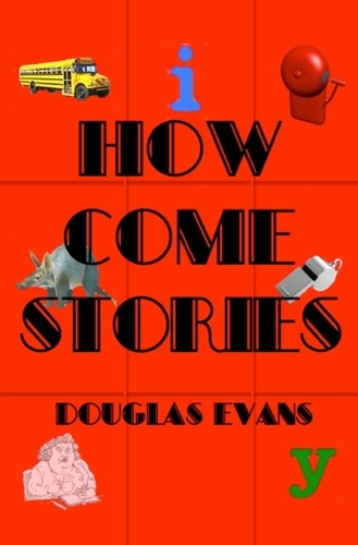How Come Stories