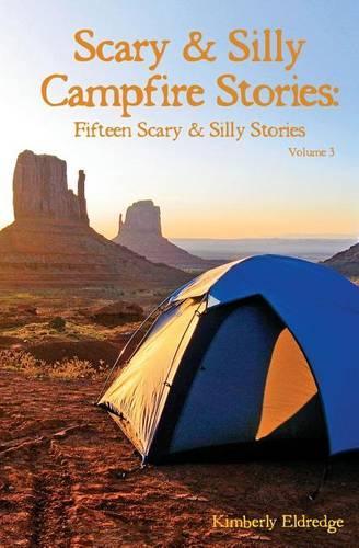 Scary & Silly Campfire Stories