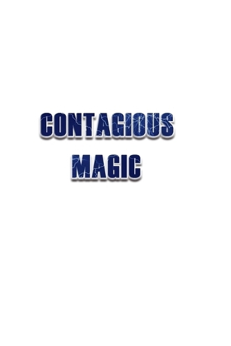 Contagious Magic