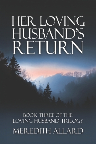 Her Loving Husband's Return