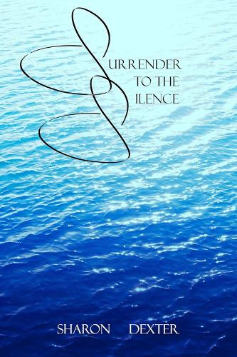 Surrender to the Silence