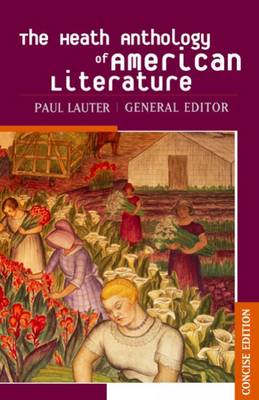 The Heath Anthology of American Literature