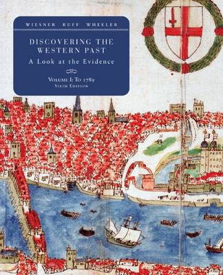 Discovering the Western Past: To 1789 v.1