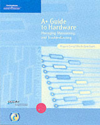 A+ Guide to Hardware