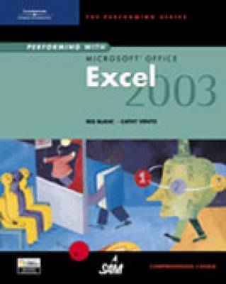 Performing with Microsoft Office Excel 2003