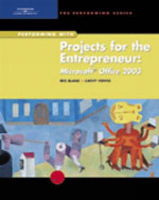 Performing with Projects for the Entrepreneur