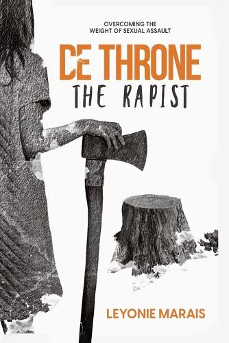 Dethrone the Rapist