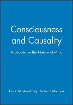 Consciousness and Causality