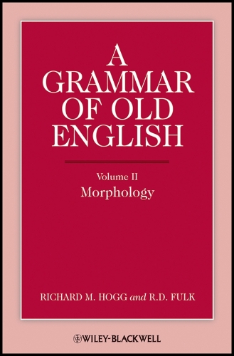A Grammar of Old English, Volume 2