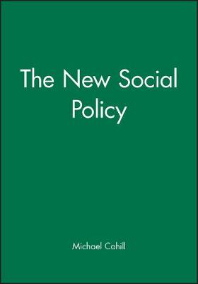 The New Social Policy