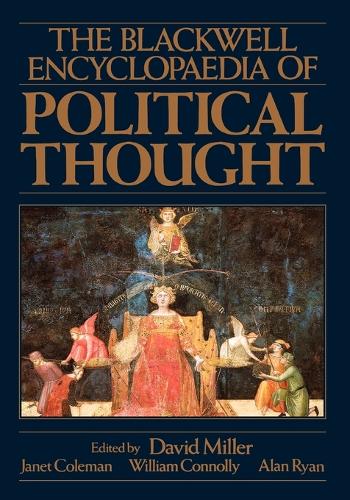 The Blackwell Encyclopaedia of Political Thought