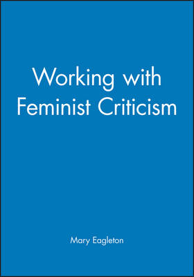 Working with Feminist Criticism