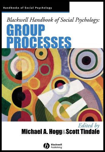 Blackwell Handbook of Social Psychology
