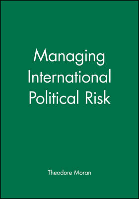 Managing International Political Risk