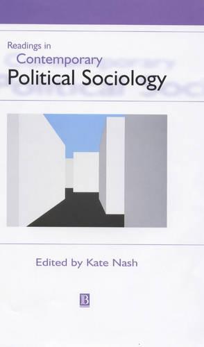Readings in Contemporary Political Sociology