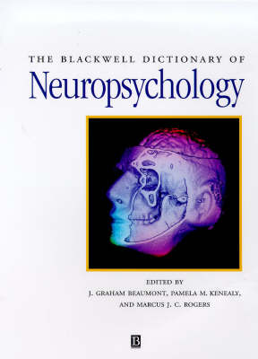 The Blackwell Dictionary of Neuropsychology