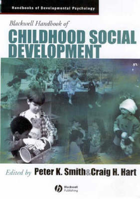 Blackwell Handbook of Childhood Social Development