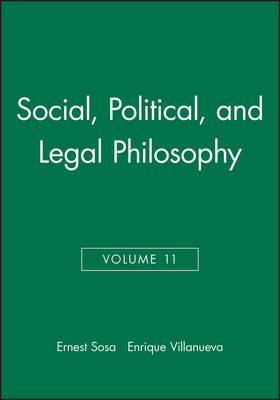 Social, Political, and Legal Philosophy, Volume 11