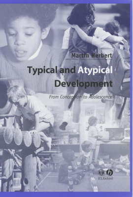 Typical and Atypical Development