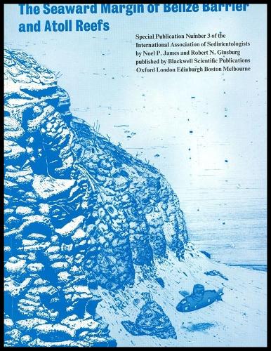 The Seaward Margin of the Belize Barrier and Atoll Reefs