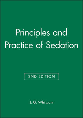 Principles and Practice of Sedation