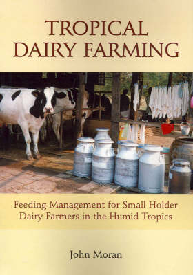 Tropical Dairy Farming