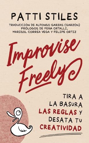 Improvise Freely