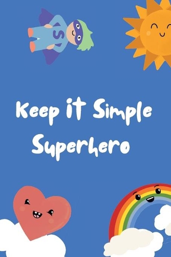 Keep It Simple Superhero Pocketbook