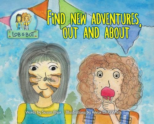 Find New Adventures, Out and About