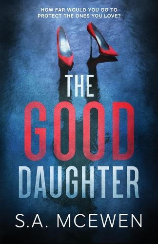 The Good Daughter