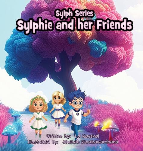 Sylphie and her Friends