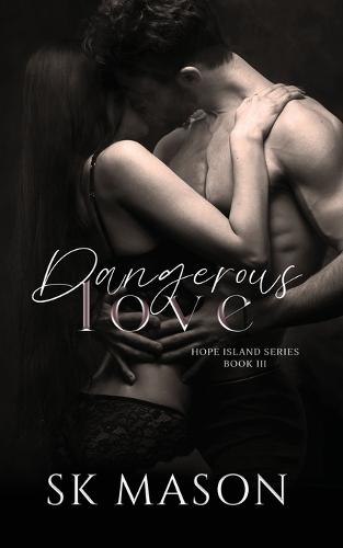 Dangerous Love