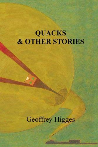 Quacks & Other Stories